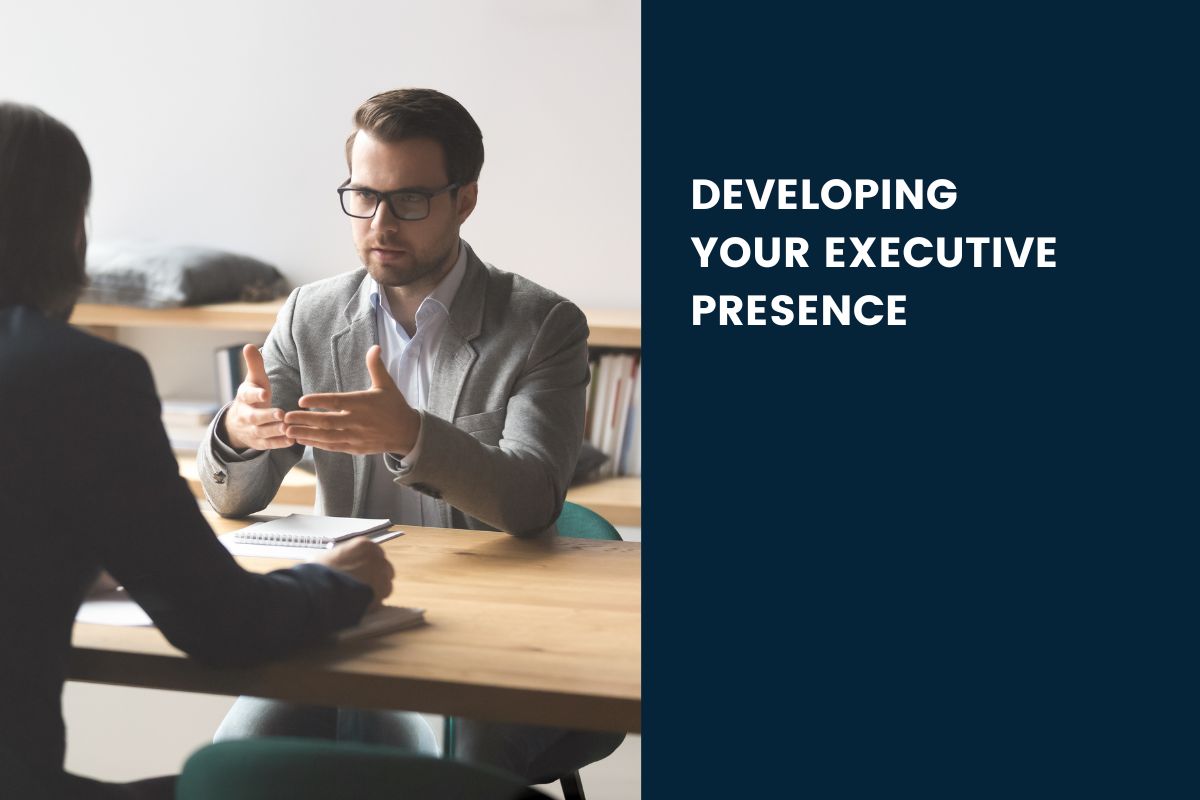 Developing Executive Presence